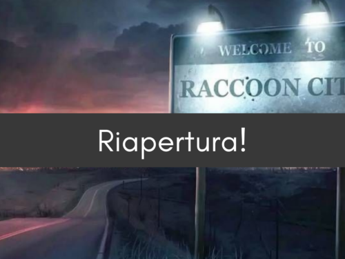 Cronache Da Raccoon City – Riapertura!